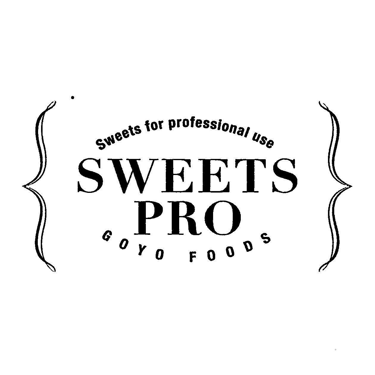 SWEETS FOR PROFESSIONAL USE SWEETS PRO GOYO FOODSlogo