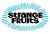 STRANGE FRUITS
