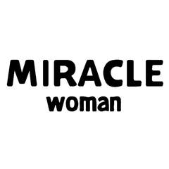 MIRACLE WOMAN