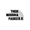 THEH NODDHA FADEO K K