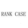 RANK CASE