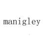 MANIGLEY