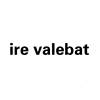 IRE VALEBAT