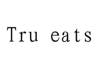 TRU EATS