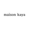 MAISON KAYA