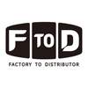 F TO D FACTORY TO DISTRIBUTOR