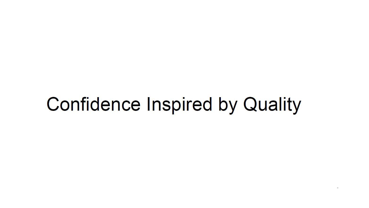 CONFIDENCE INSPIRED BY QUALITYlogo