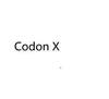 CODON X