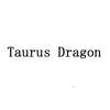 TAURUS DRAGON