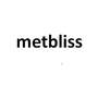 METBLISS